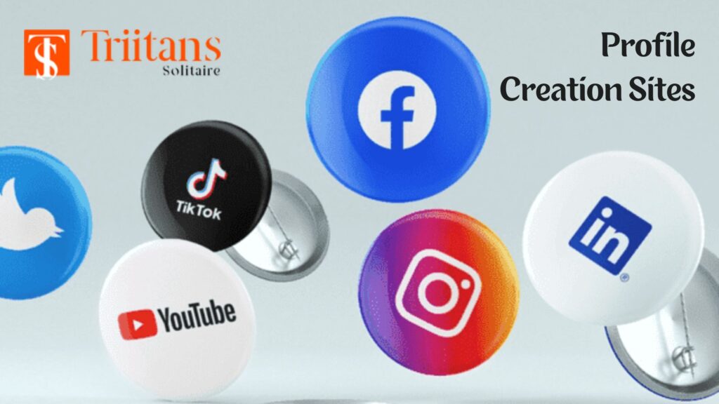 Profile Creation Sites