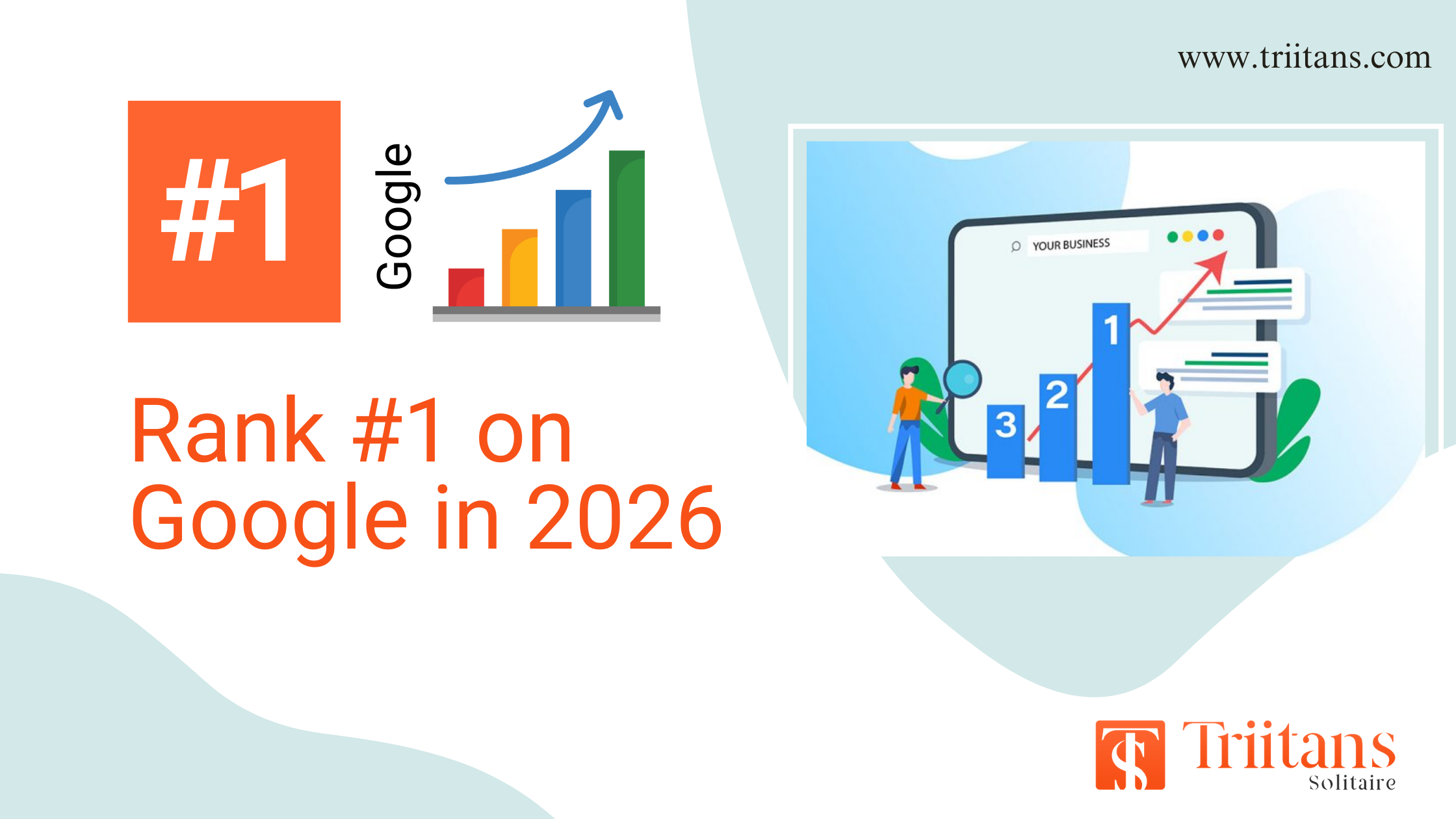 Rank #1 on Google in 2026: What’s Changed and What Still Works