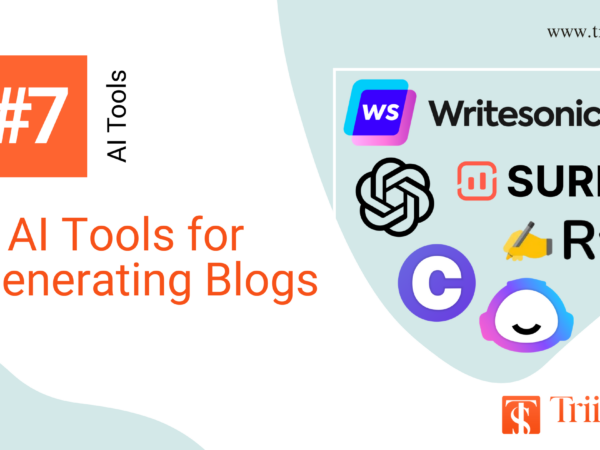 7 AI Tools for Generating Blogs That Save Time & Boost Creativity