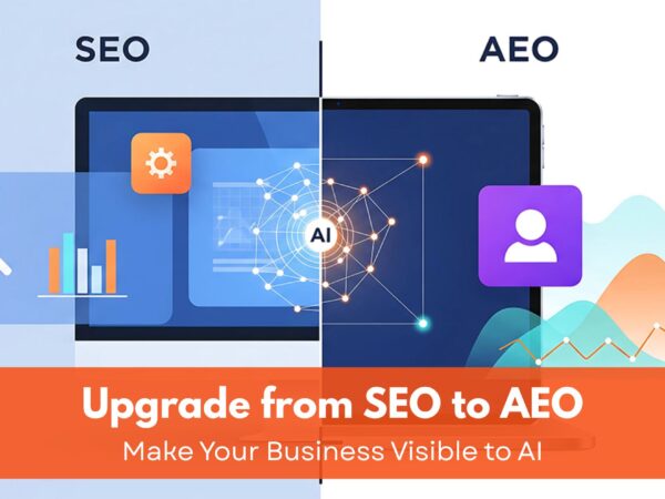 Upgrade from SEO to AEO: Make Your Business Visible to AI