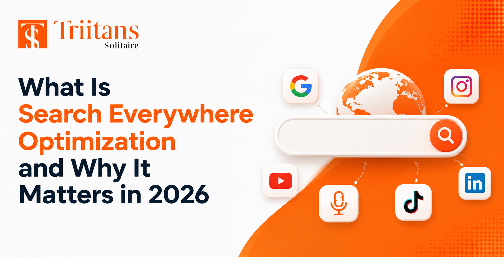What Is Search Everywhere Optimization and Why It Matters in 2026